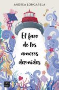 el faro de los amores dormidos