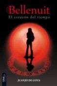 el corazon del tiempo (saga bellenuit 1)