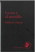 la voz y el martillo