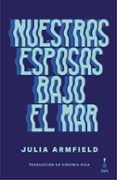 nuestras esposas bajo el mar