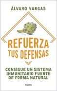 refuerza tus defensas