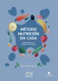 metodo nutricion en casa