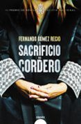 el sacrificio del cordero (premio policia nacional de novela 2020 )
