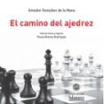 el camino del ajedrez
