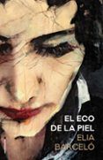 el eco de la piel