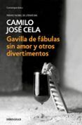 gavilla de fabulas sin amor y otros divertimentos