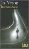 rue sans-souci une enquete de l inspecteur harry hole