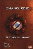 enano rojo: ultimo humano
