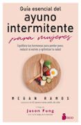 guia esencial del ayuno intermitente para mujeres