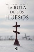 (i.b.d.) la ruta de los huesos