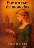 por un par de monedas