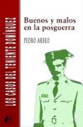 buenos y malos en la posguerra