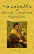 viaje a espana de francesco guicciardini