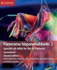 Panorama Hispanohablante 2 Coursebook: Spanish Ab Initio For The Ib Di