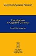 investigations in cognitive grammar