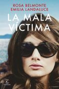 la mala victima