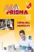 club prisma a2-b1 (libro del profesor)