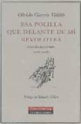 esa polilla que delante de mi revolotea