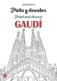 pinta y descubre gaudi