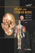 atlas of the human body anatomy histology pathology