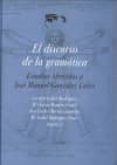 el discurso de la gramatica estudios ofrecidos a jose manuel gonzalez calvo