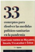33 conceptos para disolver las medidas politico-sanitarias