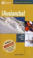 ¡avalancha!: evalua y reduce los riesgos (incluye nivotest)