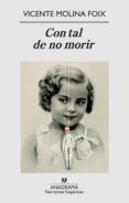 con tal de no morir