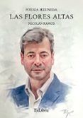 las flores altas poesia reunida