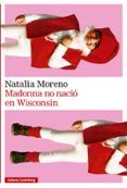 madonna no nacio en wisconsin
