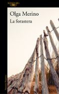 la forastera