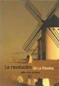 la revolucion de la mancha