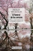 el funeral de los cerezos tragicomedia de la memoria y lo obscuro en