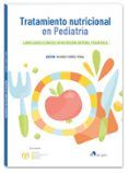 Tratamiento nutricional en Pediatría