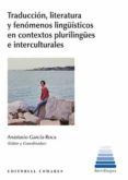 traducción literatura y fenómenos lingüísticos en contexto plurilingüe