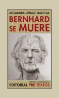 bernhard se muere
