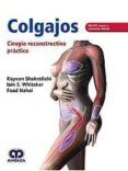 colgajos. cirugía reconstructiva práctica + acceso a contenidos online