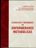 diagnostico y tratamiento en enfermedades metabolicas