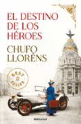 el destino de los heroes