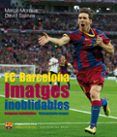 fc barcelona imatges inoblidables