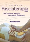 tratado de fascioterapia (tomo ii)