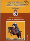equitacion de trabajo en espana reglamento