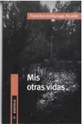 mis otras vidas