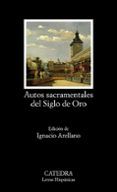 Autos sacramentales del Siglo de Oro