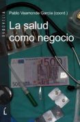 a saude como negocio