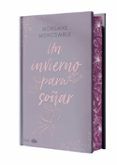Un invierno para soñar (edición especial limitada en tapa dura con cantos pintados)