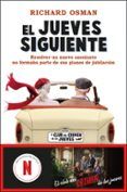 el jueves siguiente