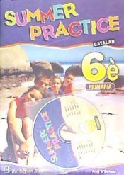 SUMMER PRACTICE 6 PRIMARIA +CD (CATALA)