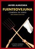 fuenteovejuna comedia en verso libreto inspirado en lope de vega