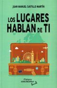 Los lugares hablan de ti